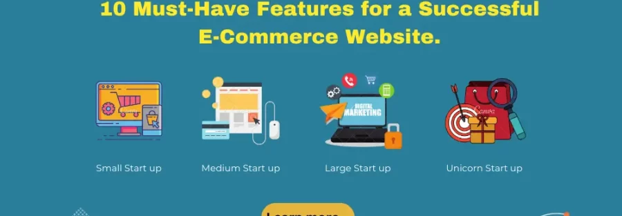 10 MUST-HAVE FEATURES FOR A SUCCESSFUL E-COMMERCE WEBSITE.