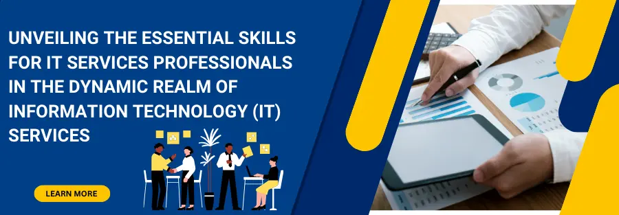 UNVEILING-THE-ESSENTIAL-SKILLS-FOR-IT-SERVICES-PROFESSIONALS